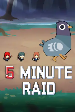 5 Minute Raid