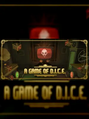 A Game of D.I.C.E.