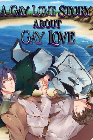 A Gay Love Story About Gay Love