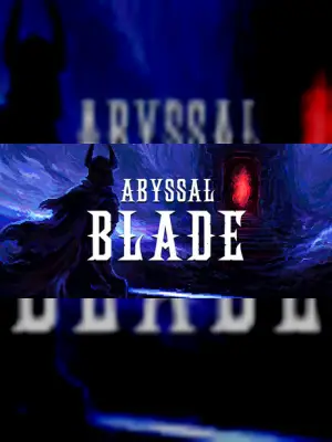 ABYSSAL BLADE