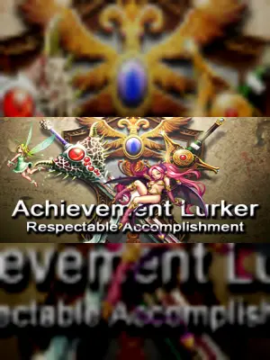Achievement Lurker: Respectable Accomplishment
