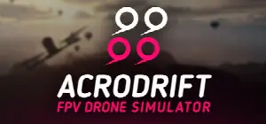 ACRODRIFT: FPV Drone Simulator