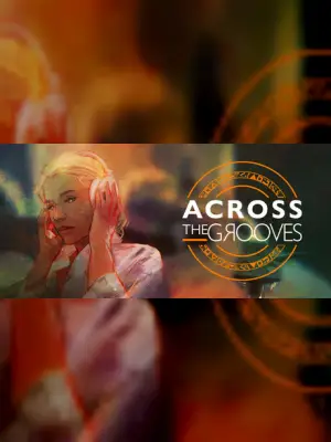 Across the Grooves