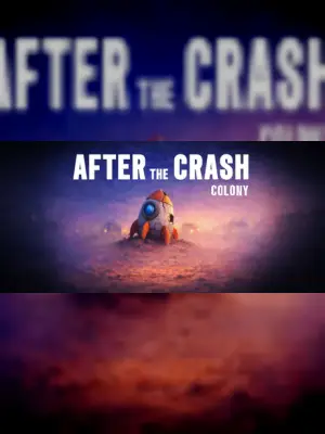 After the Crash : Colony