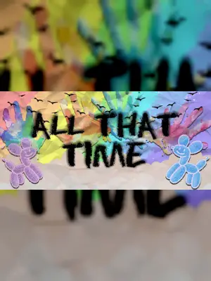 All That Time