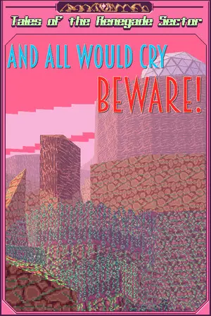 And All Would Cry Beware!
