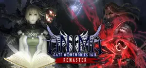 Anima Gate of Memories: I&II Remaster