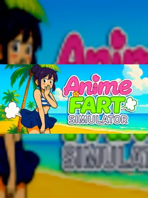Anime Fart Simulator