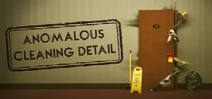 Anomalous Cleaning Detail