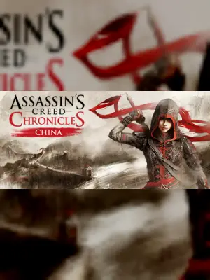 Assassin’s Creed® Chronicles: China