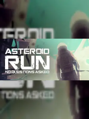 Asteroid Run: No Questions Asked