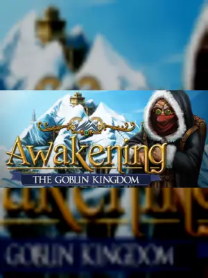 Awakening: The Goblin Kingdom Collector's Edition