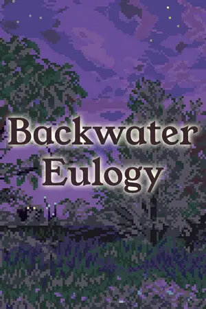 Backwater Eulogy