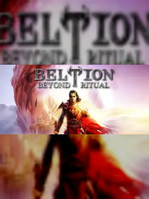 Beltion: Beyond Ritual