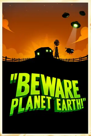 Beware Planet Earth