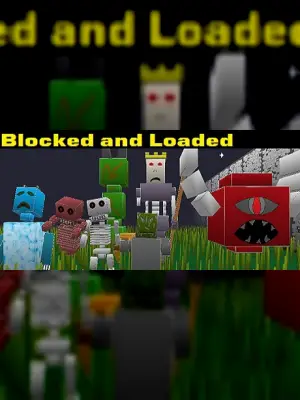Blocked and Loaded