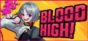 Blood High!