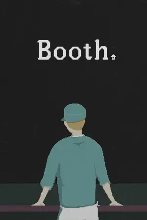 Booth: A Dystopian Adventure