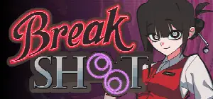 Break Shoot