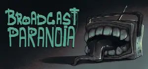 Broadcast Paranoia: a horror anthology