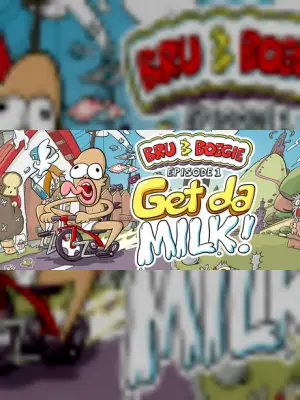 Bru & Boegie: Episode 1 - Get da MILK!