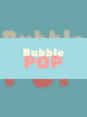 Bubble Pop