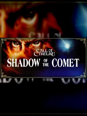 Call of Cthulhu: Shadow of the Comet