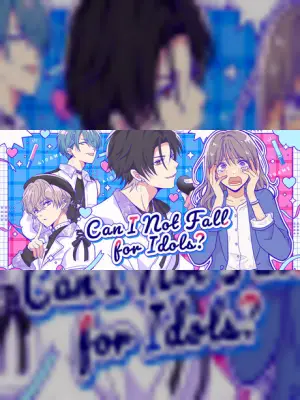 Can I Not Fall for Idols?