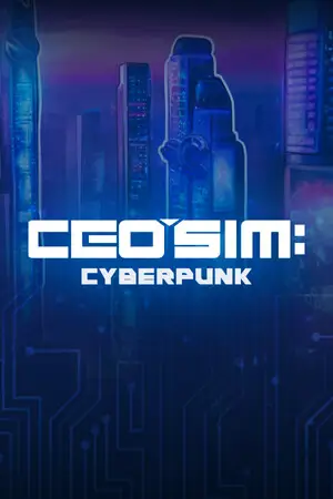 CEO Sim: Cyberpunk