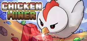 Chicken Miner
