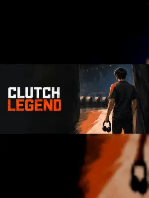 Clutch Legend: FPS Career Simulator