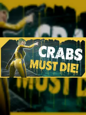 CRABS MUST DIE!