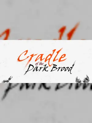 Cradle of the Dark Brood