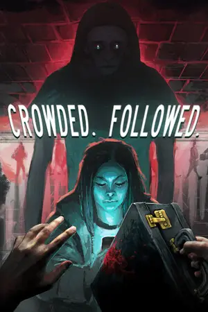 CROWDED. FOLLOWED.