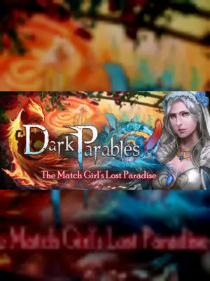 Dark Parables: The Match Girl's Lost Paradise Collector's Edition