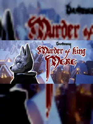 Darkway: Murder of King Mere
