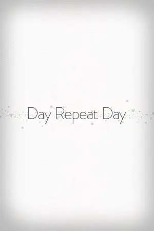 Day Repeat Day