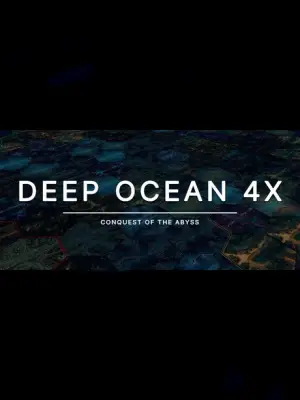 Deep Ocean 4X - Conquest of the Abyss