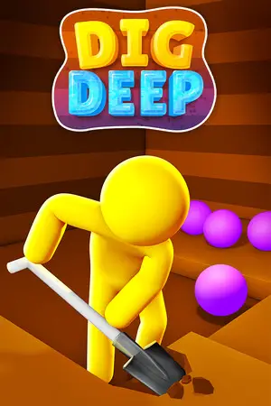 Dig Deep