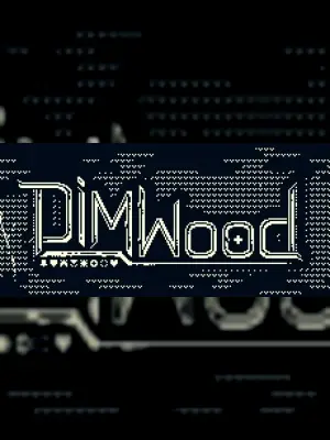 Dimwood