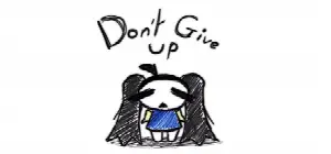 Don't Give Up