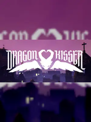 Dragon Kisser