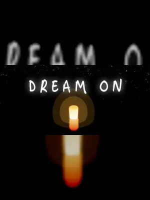 Dream on