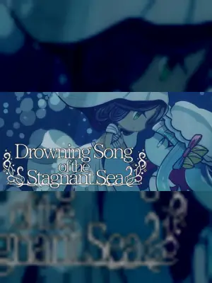 Drowning Song of the Stagnant Sea