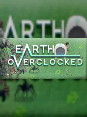 Earth Overclocked