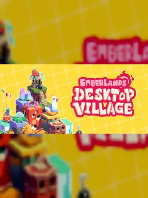 Emberlands: Desktop Village