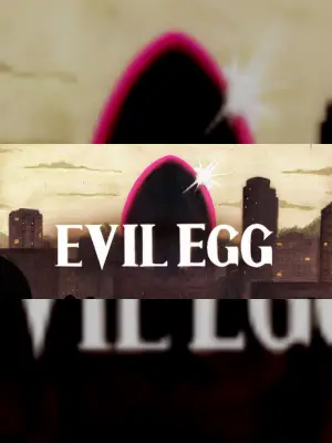 Evil Egg
