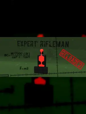 Expert Rifleman - Reloaded