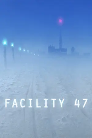 Facility 47