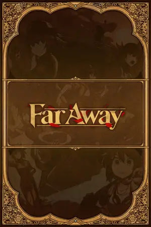 Far Away